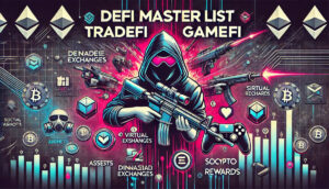 Read more about the article The Ultimate DeFi Platform Master List : TradeFi, GameFi and SocialFi