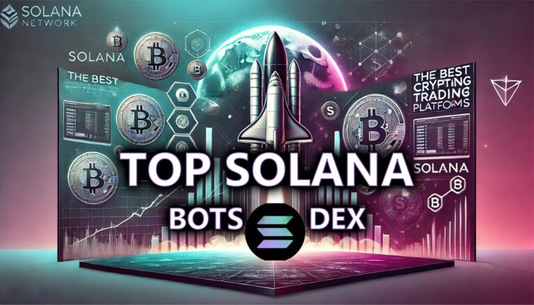 The Best Crypto Trading Platforms on Solana
